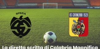 Spezia Catanzaro la diretta